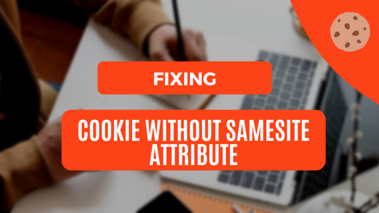 Fixing Cookies Without SameSite: A Guide for Web Developers