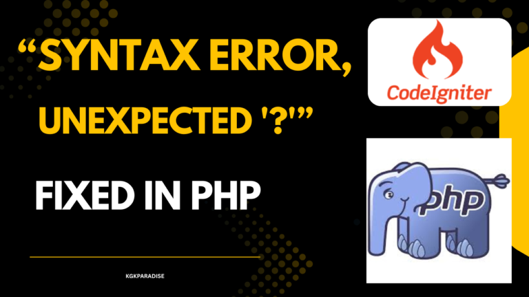 Fixing the “Syntax Error, Unexpected ‘?’” in PHP